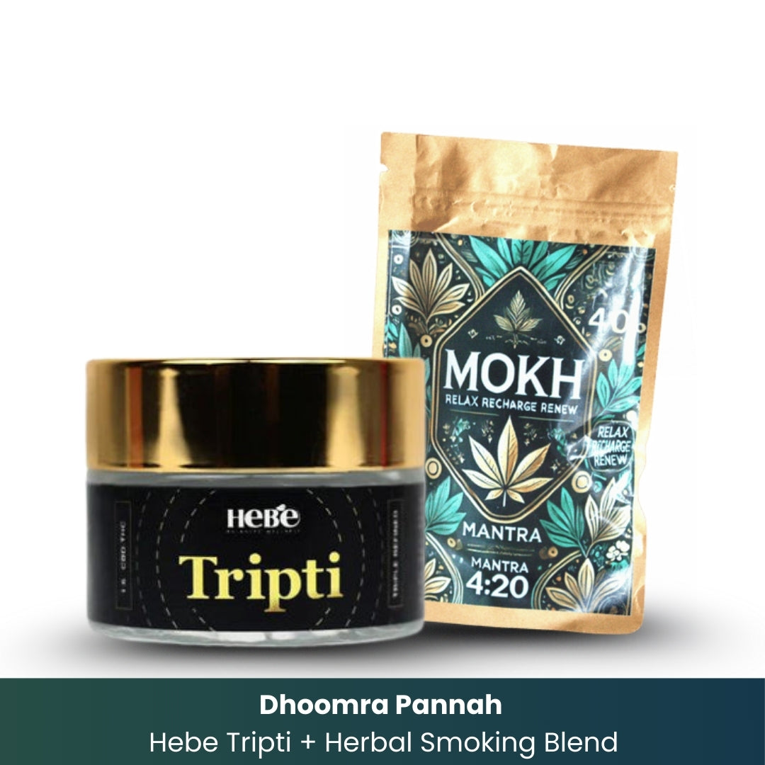 Dhoomra Pannah: Hebe Tripti + Mokh Herbal blendsmokable cannabis