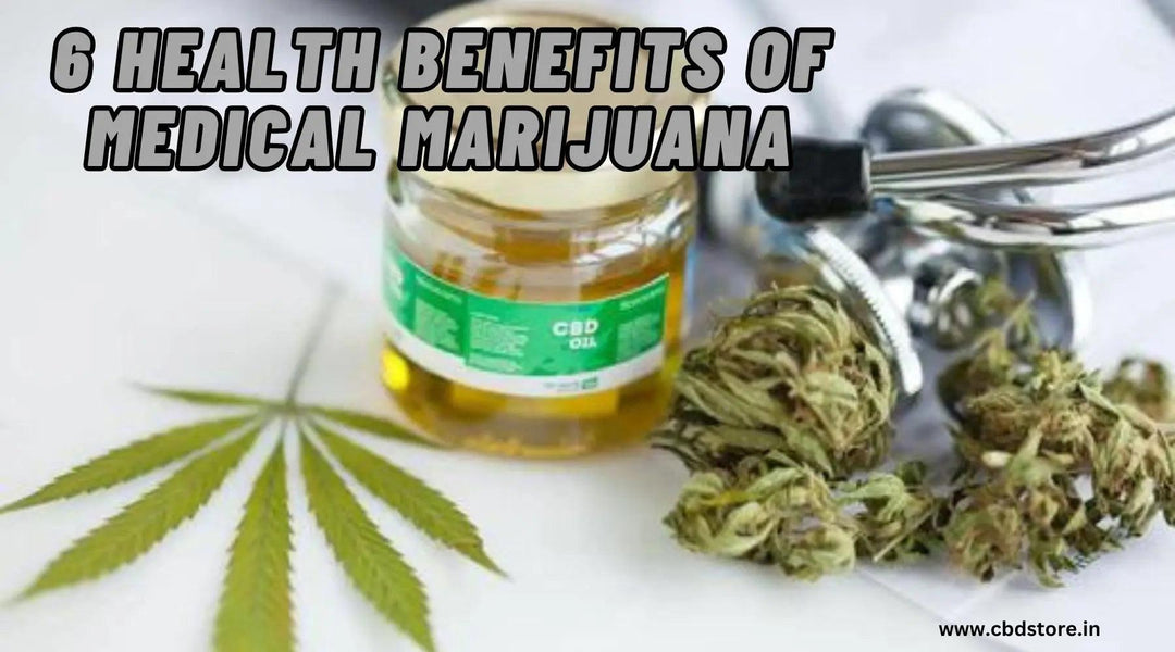 6 Health Benefits of Medical Marijuana in India - CBD Store India