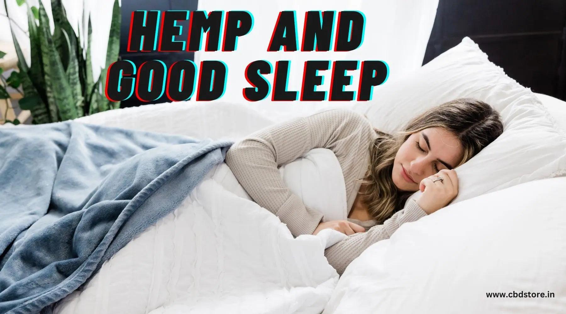 Hemp and Good Sleep: the undeniable correlation.