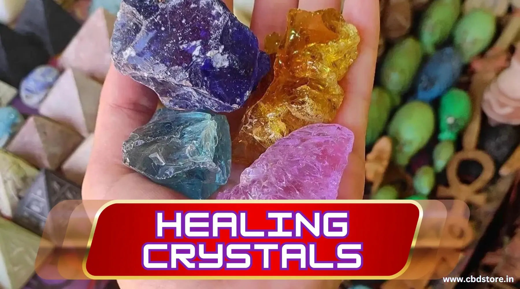 The History & Mystical powers of Healing Crystals : Ancient Wisdom for Modern Living