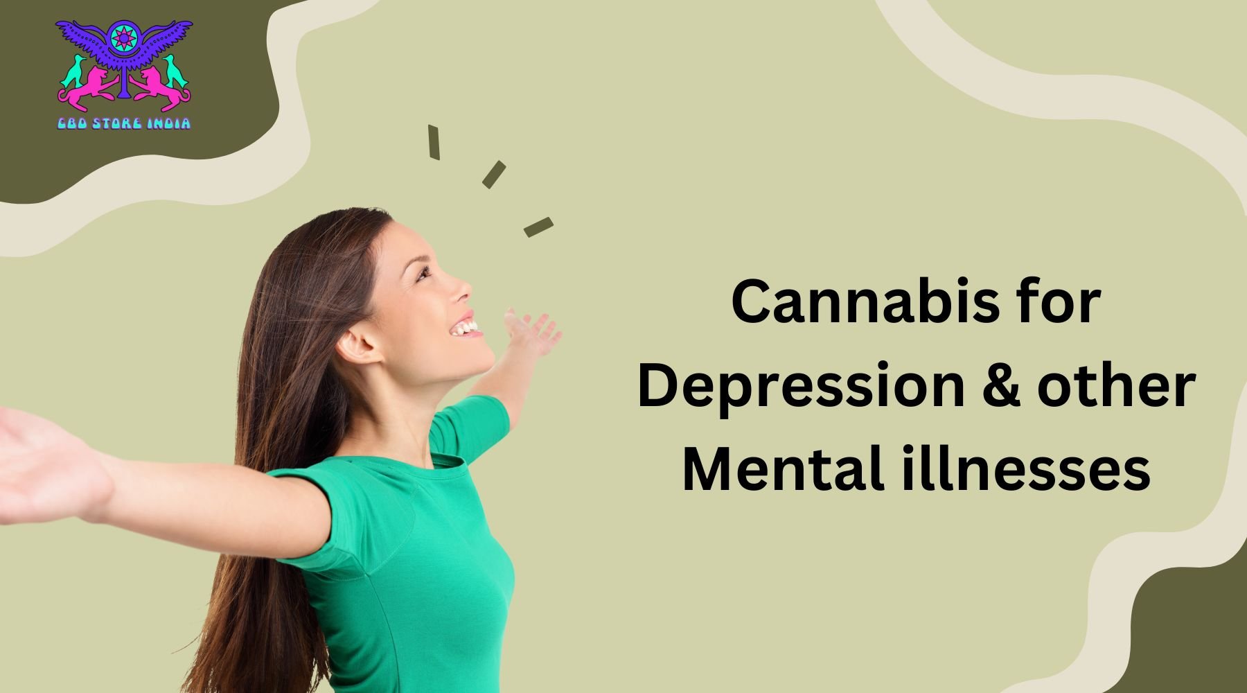 Cannabis for Depression & other Mental illnesses : What the Science says - Article by Dr. Siva (BAMS, MD-Ayurveda) - CBD Store India
