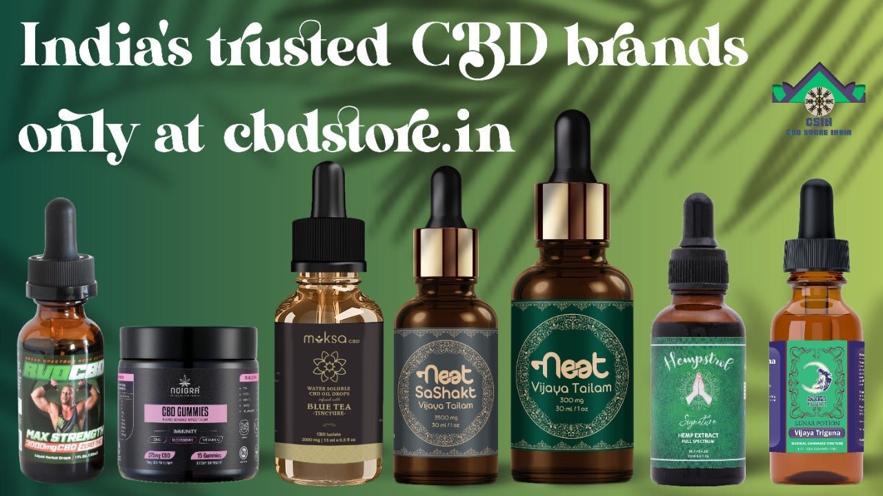 India’s only trusted CBD brands - CBD Store India