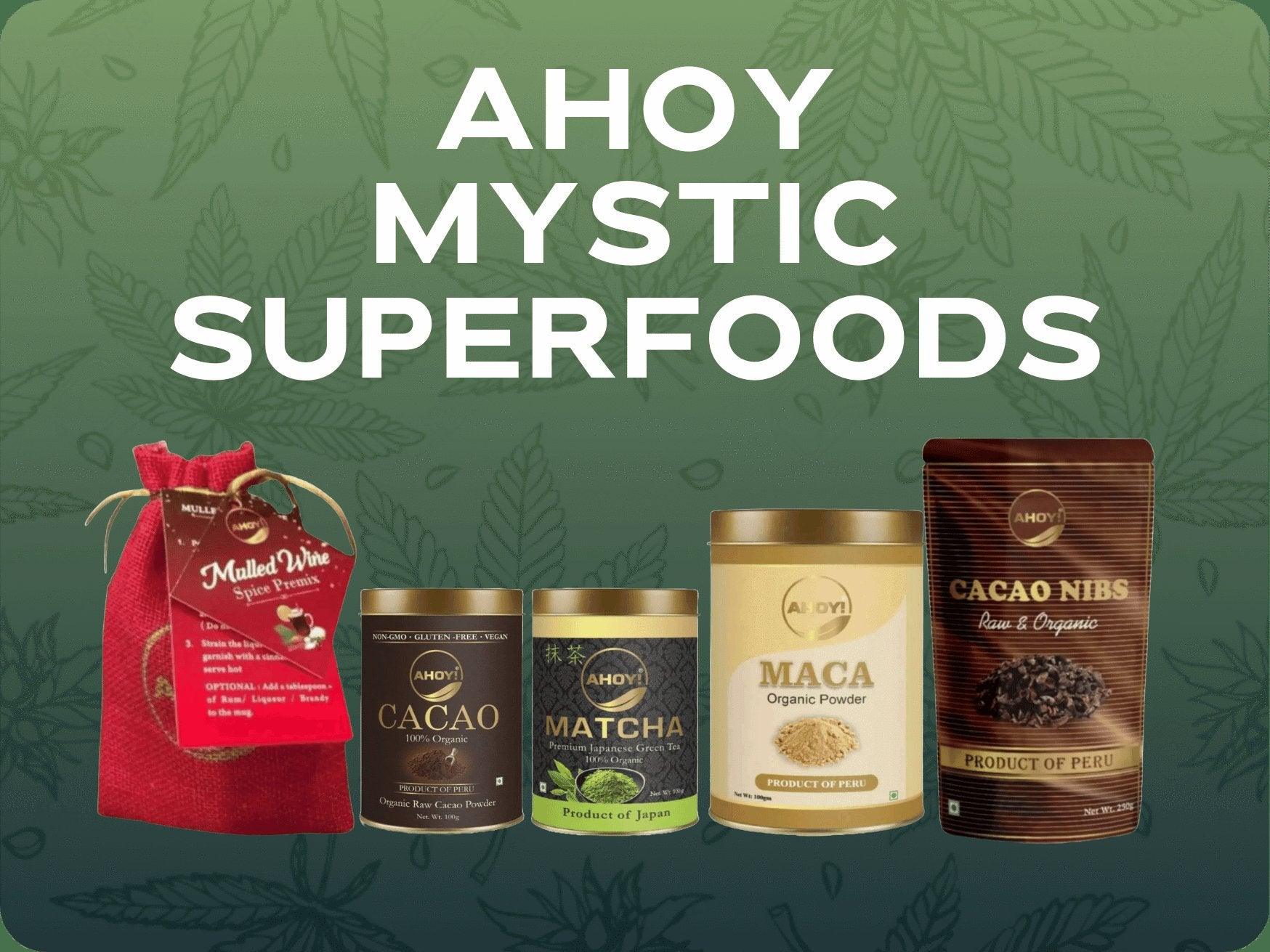 Ahoy Mystic Superfoods.