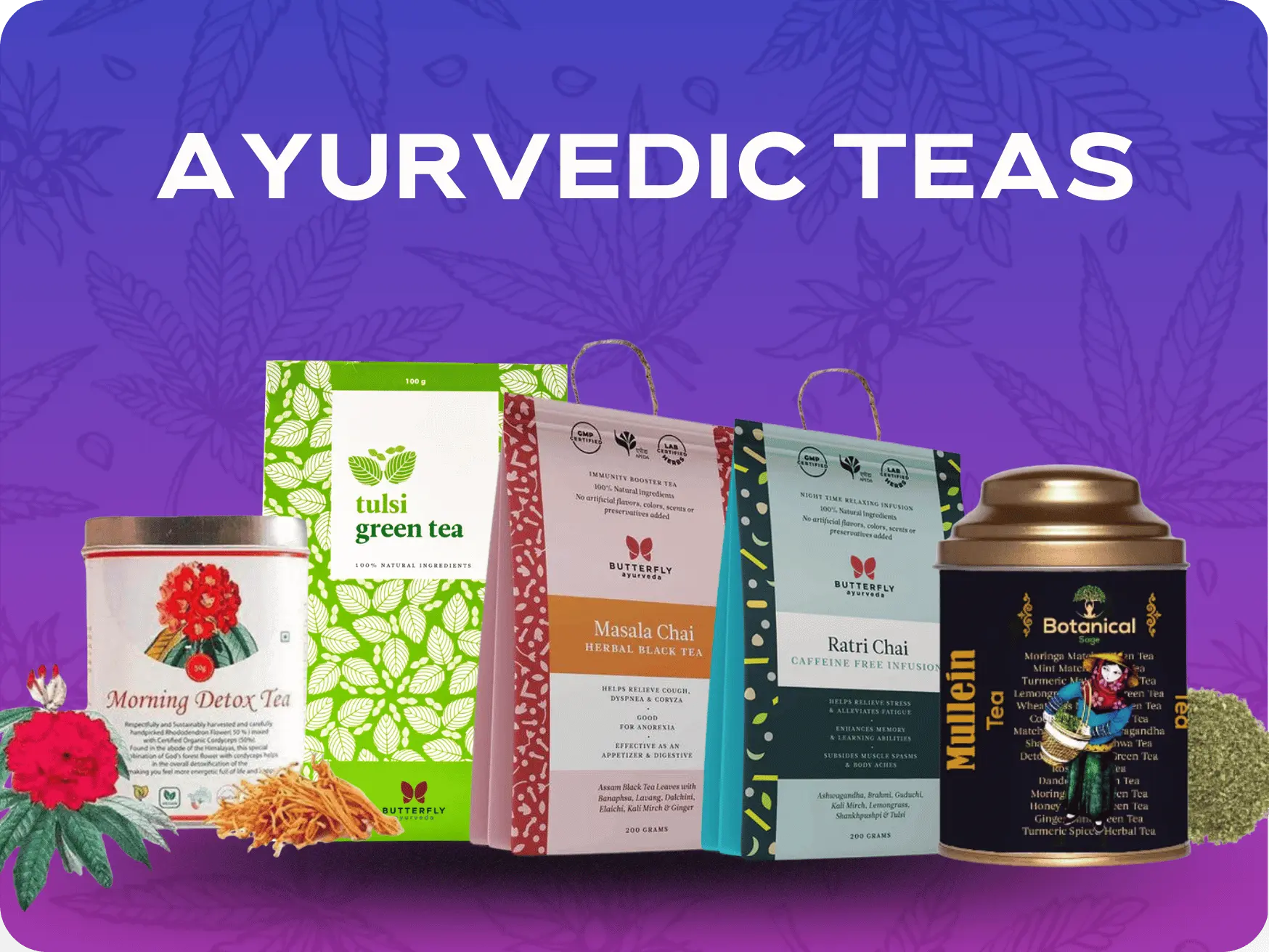 Ayurvedic Teas.