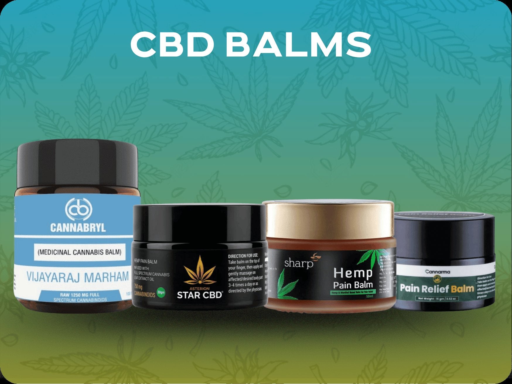 CBD Balms.