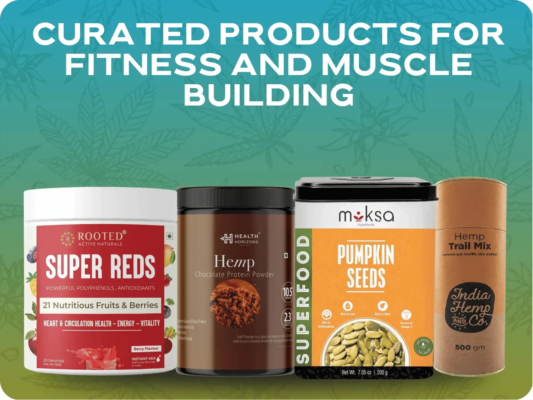 CBD Oil, Hemp & Plant-Based Fitness Solutions for Muscle Building & Recovery
