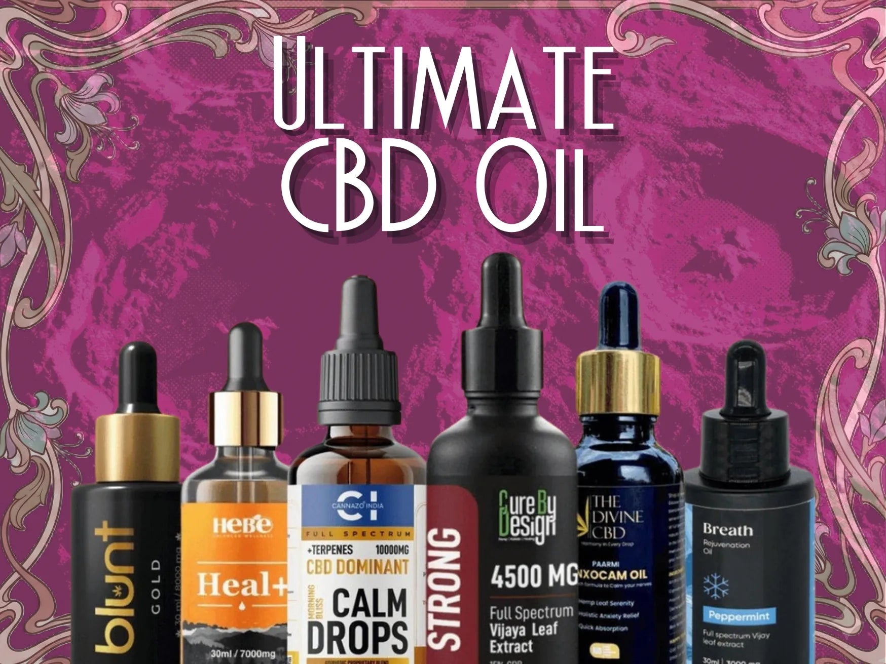 CBD Oil in India : Legal, Potent & Top Grade Quality.