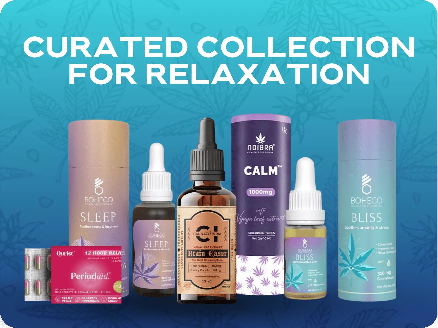 CBD oil for Relaxation - Curated Collection for Calm