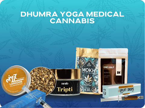 Dhumra Yoga Medical Cannabis