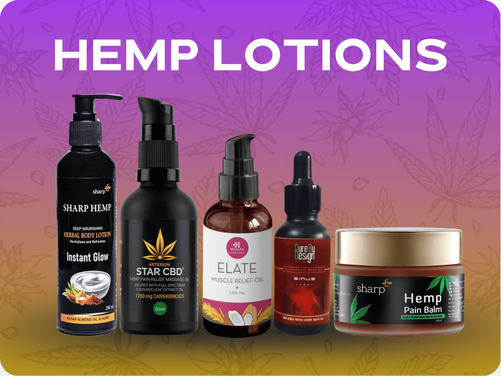 Hemp Lotions.
