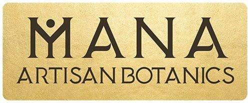 Mana Artisinal Botanicals.