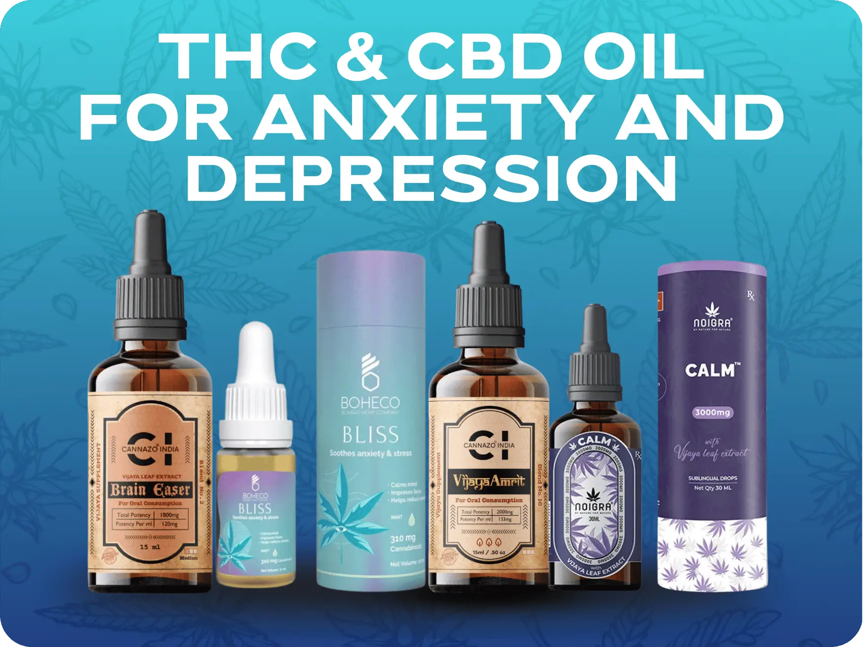 THC & CBD Oil for Depression- Curated Products for Depression.