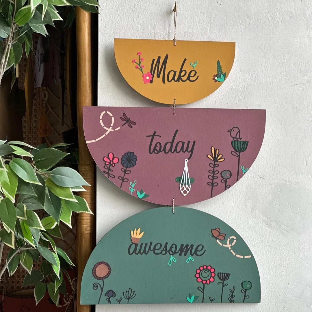 Make Today Awesome, Wall hanging, home decor 