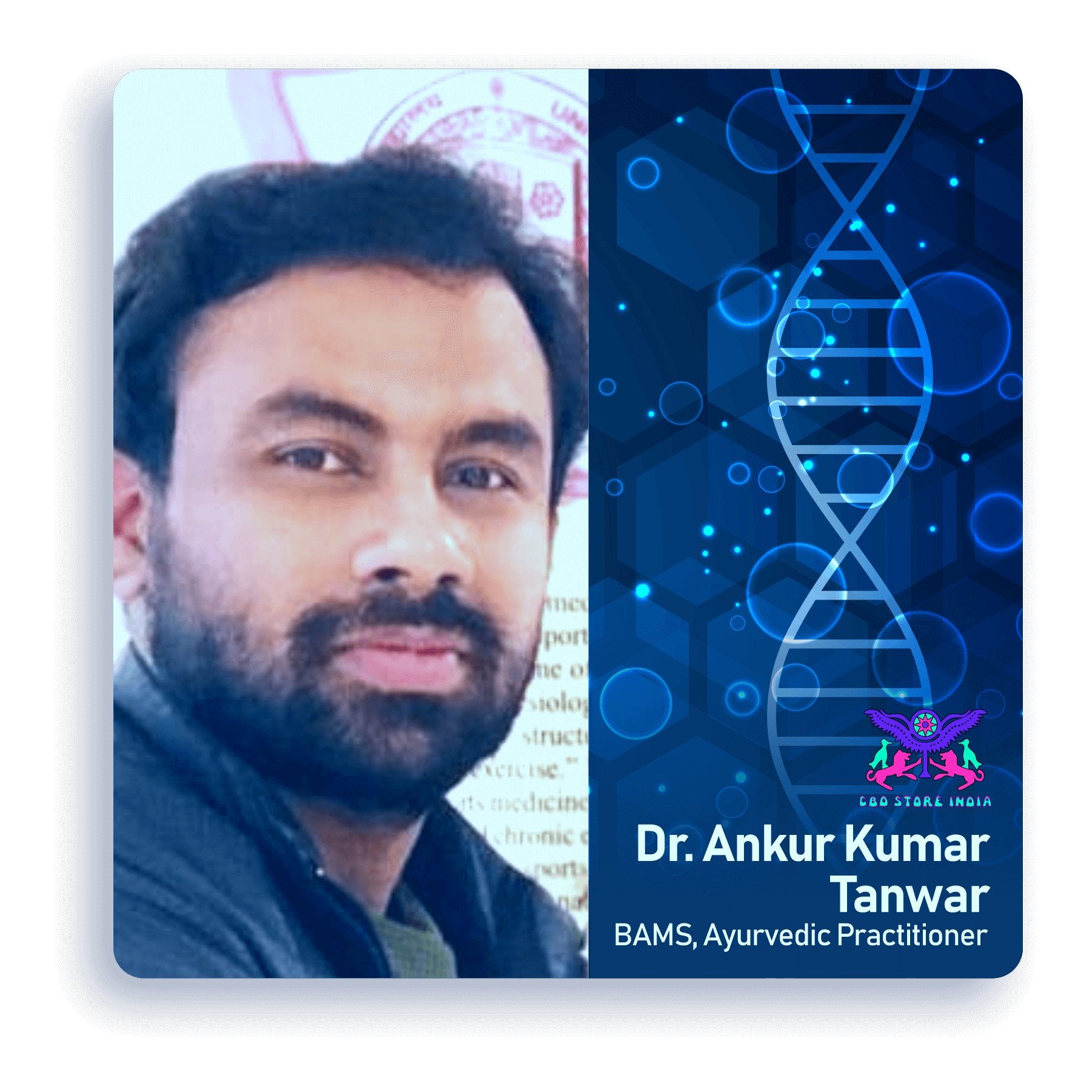 Dr. Ankur Kumar Tanwar (BAMS, Ayurvedic Practitioner) - CBD Store India