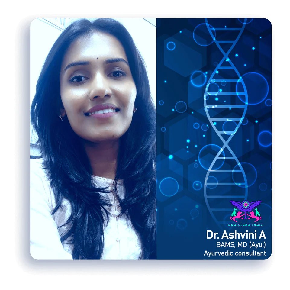 Dr Ashvini Treatment Plan | BAMS, MD (Ayurveda) - CBD Store India