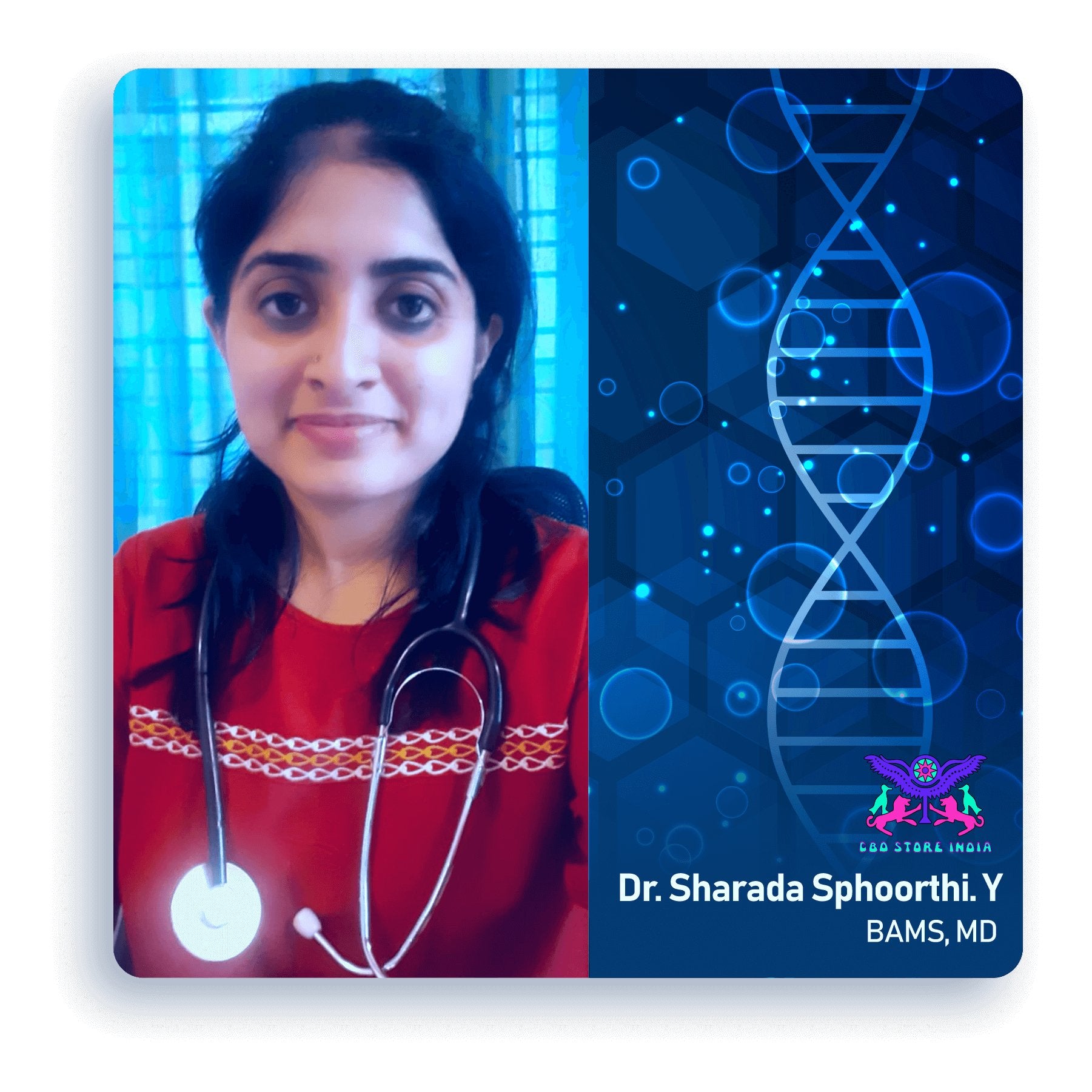Dr. Sharada Sphoorthi.Y. (BAMS, MD) - CBD Store India