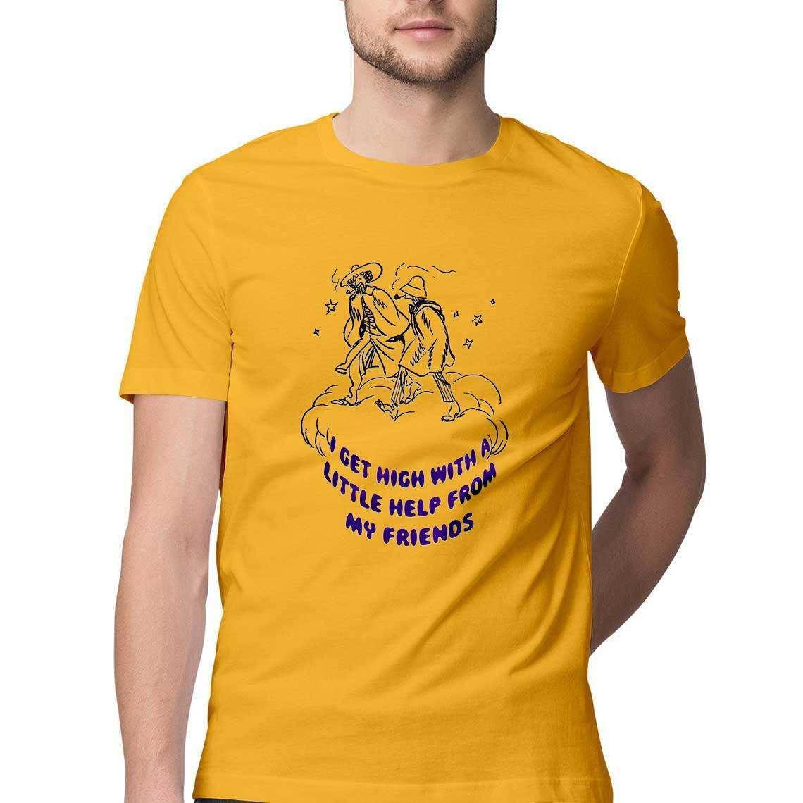 Get High With A Little Help From My Friends Men's T-Shirt.