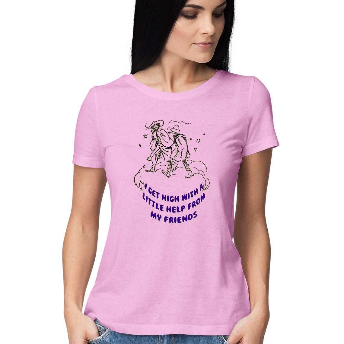 Getting High with the help of my Friends Women's T-Shirt - CBD Store India