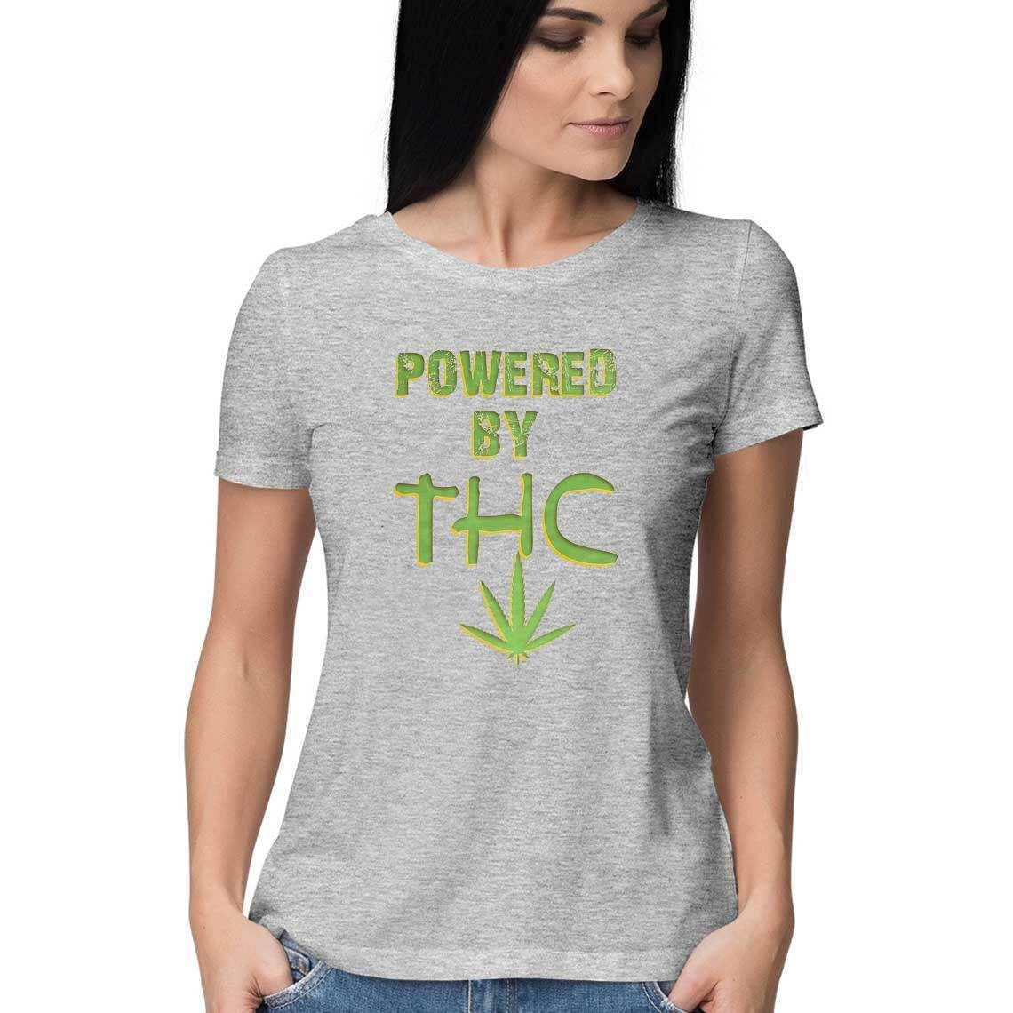 I am Powered by THC Women's T-Shirt.