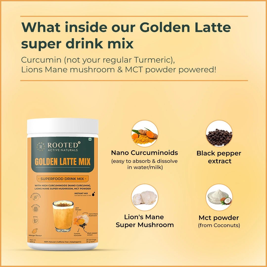 Rooted Golden Turmeric Milk Latte Mix, 500 gm | with Lion's Mane Mushroom, Nano curcumin, MCT powder | Haldi Milk | Reduces Stress, Antioxidant, Anti Inflammatory, Brain & memory booster - CBD Store India