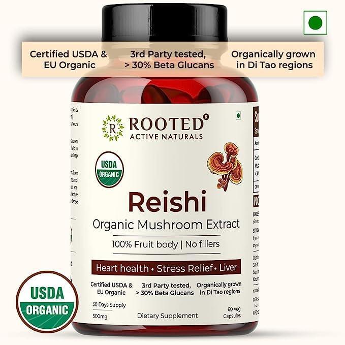 Rooted Actives Reishi mushroom Extract Capsule( 500 mg) | Heart health, Stress Relief, Liver support.