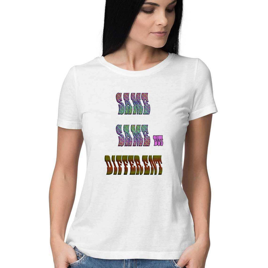 Same, Same but Different Women's T-ShirtClothingWomen's T-Shirt - Cotton Graphic | Soft, Casual, Unique