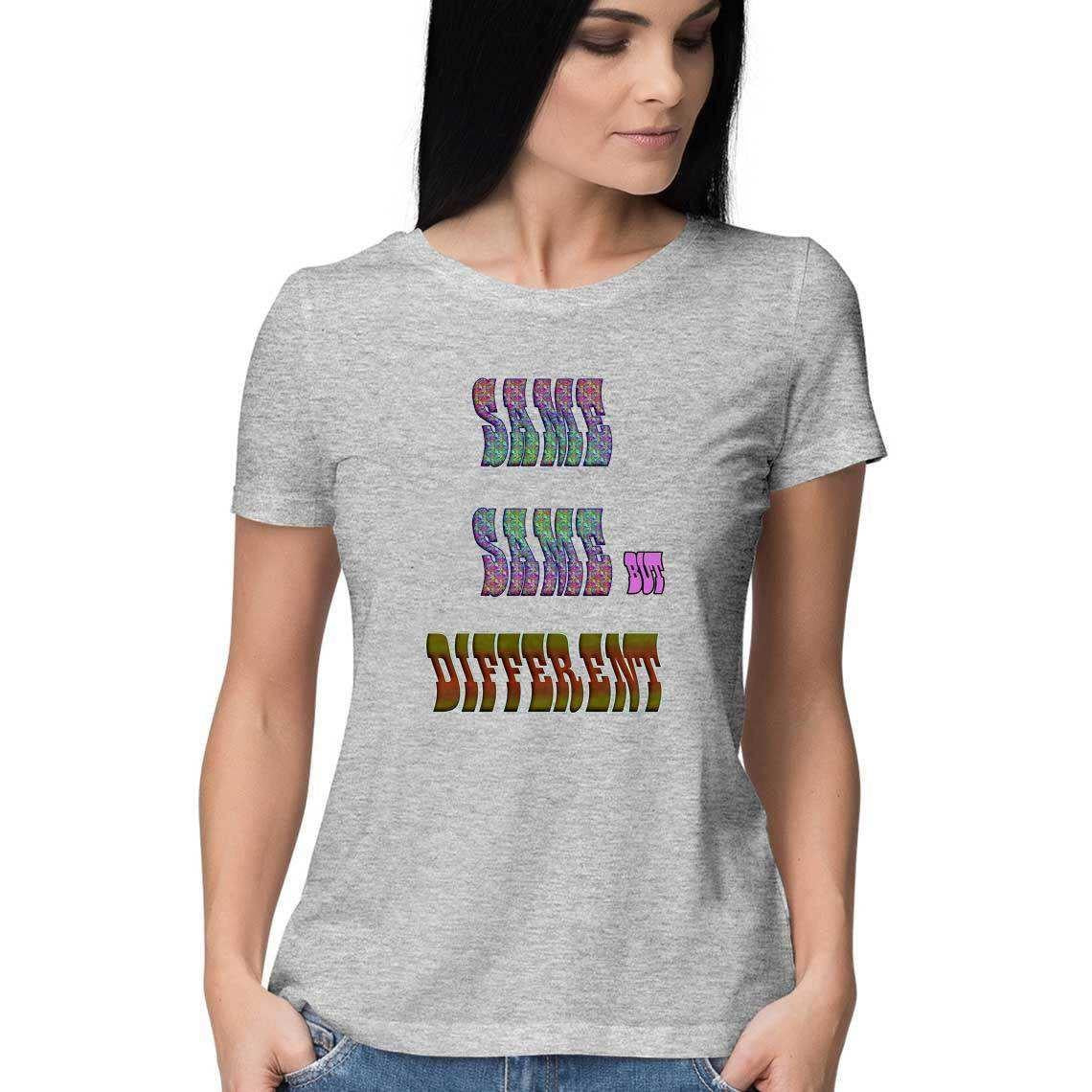 Same, Same but Different Women's T-Shirt.