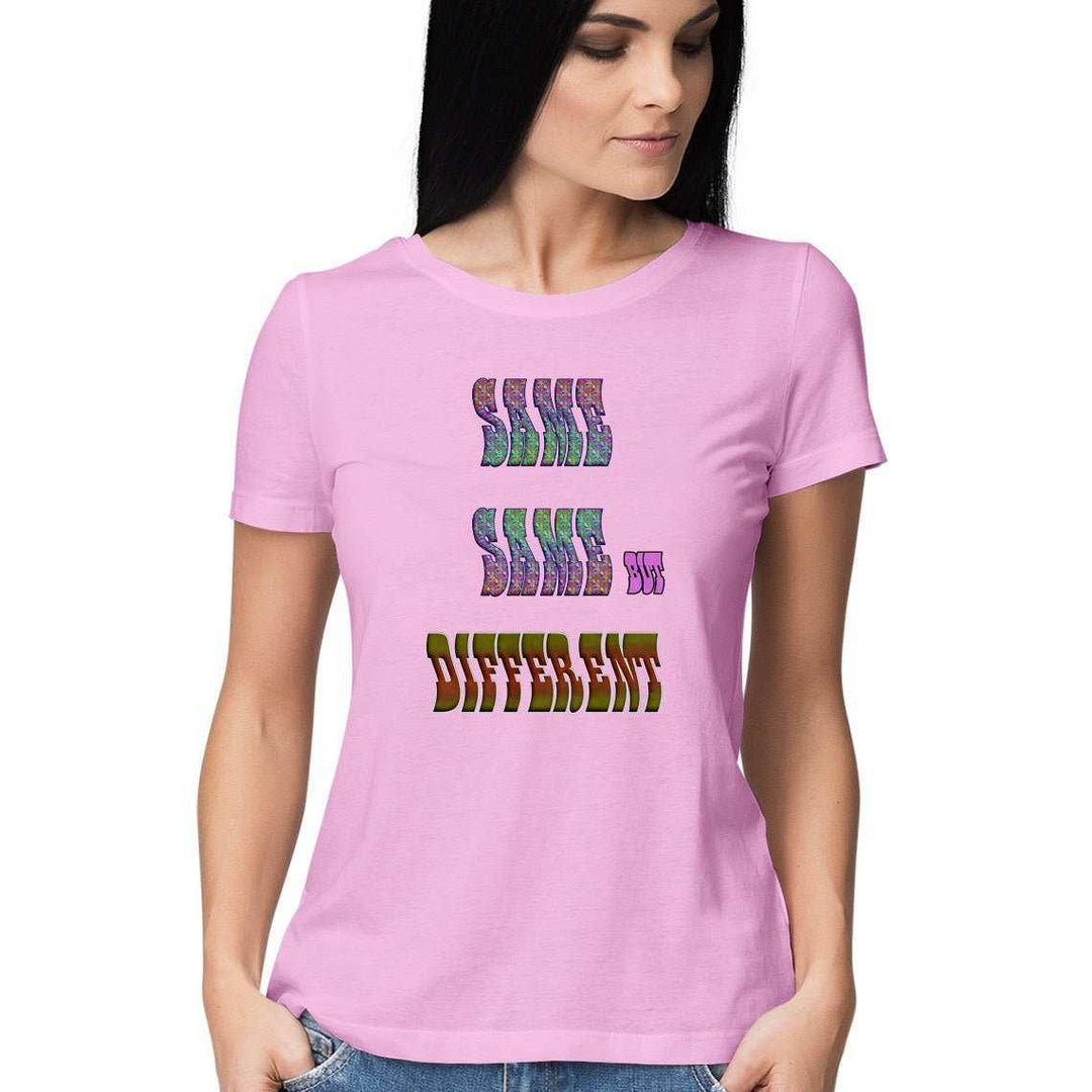 Same, Same but Different Women's T-ShirtClothingWomen's T-Shirt - Cotton Graphic | Soft, Casual, Unique